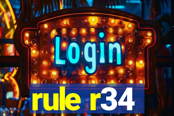 rule r34